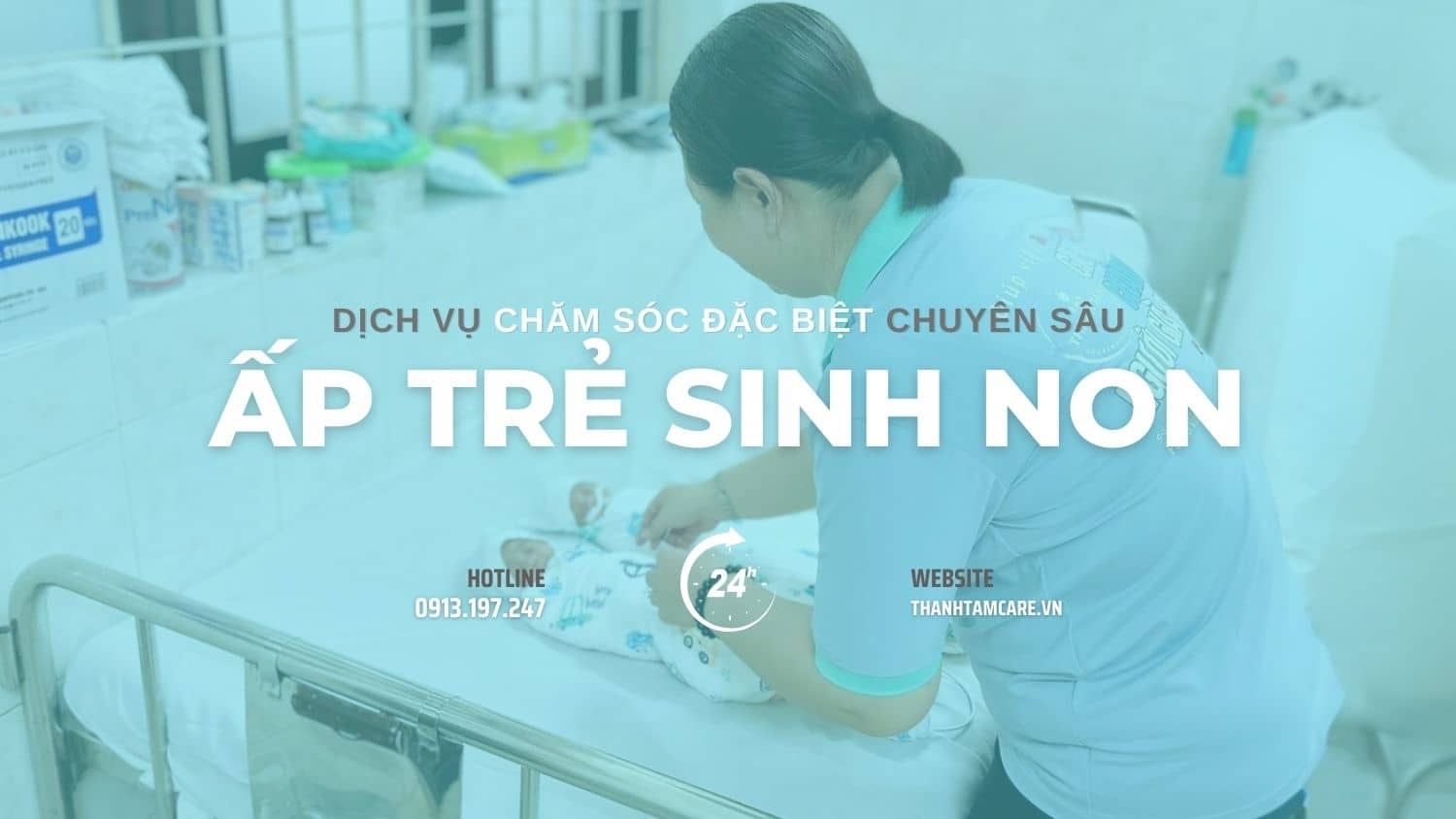 Chăm sóc trẻ sinh non