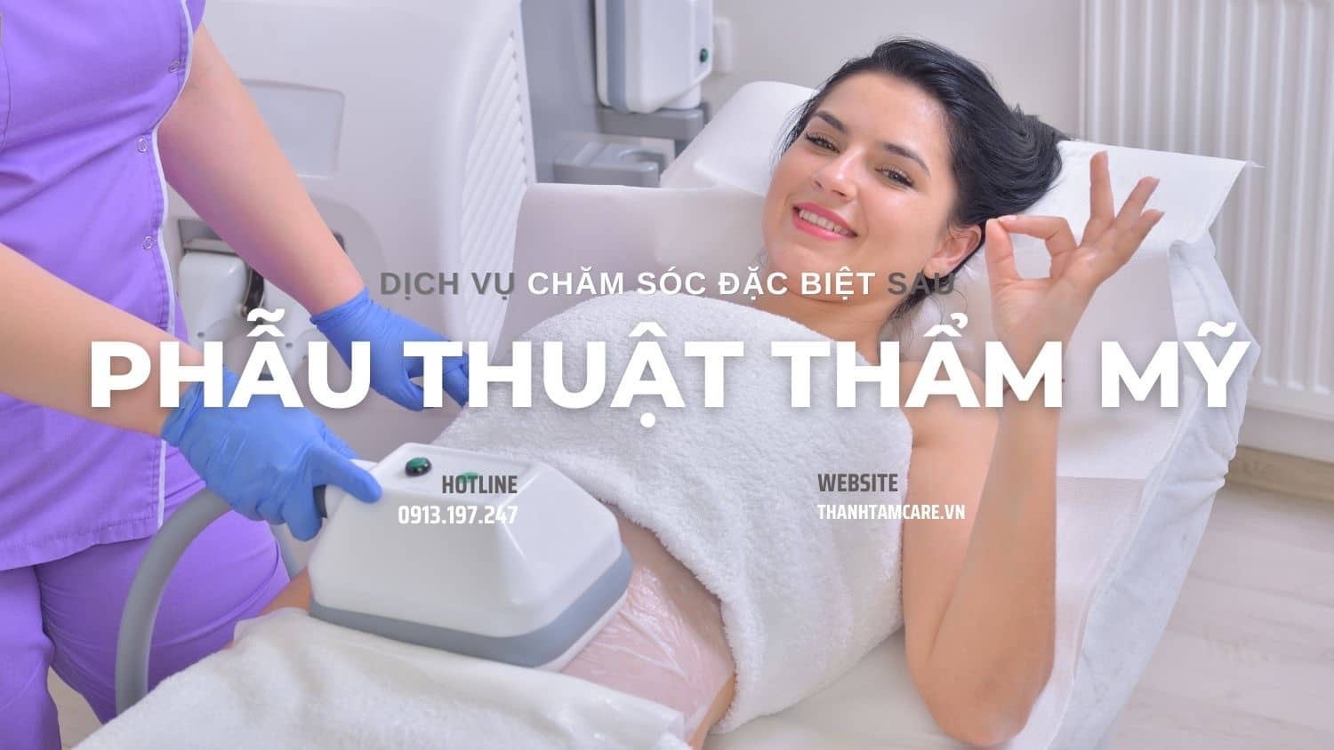 Chăm sóc sau phẫu thuật thẩm mỹ