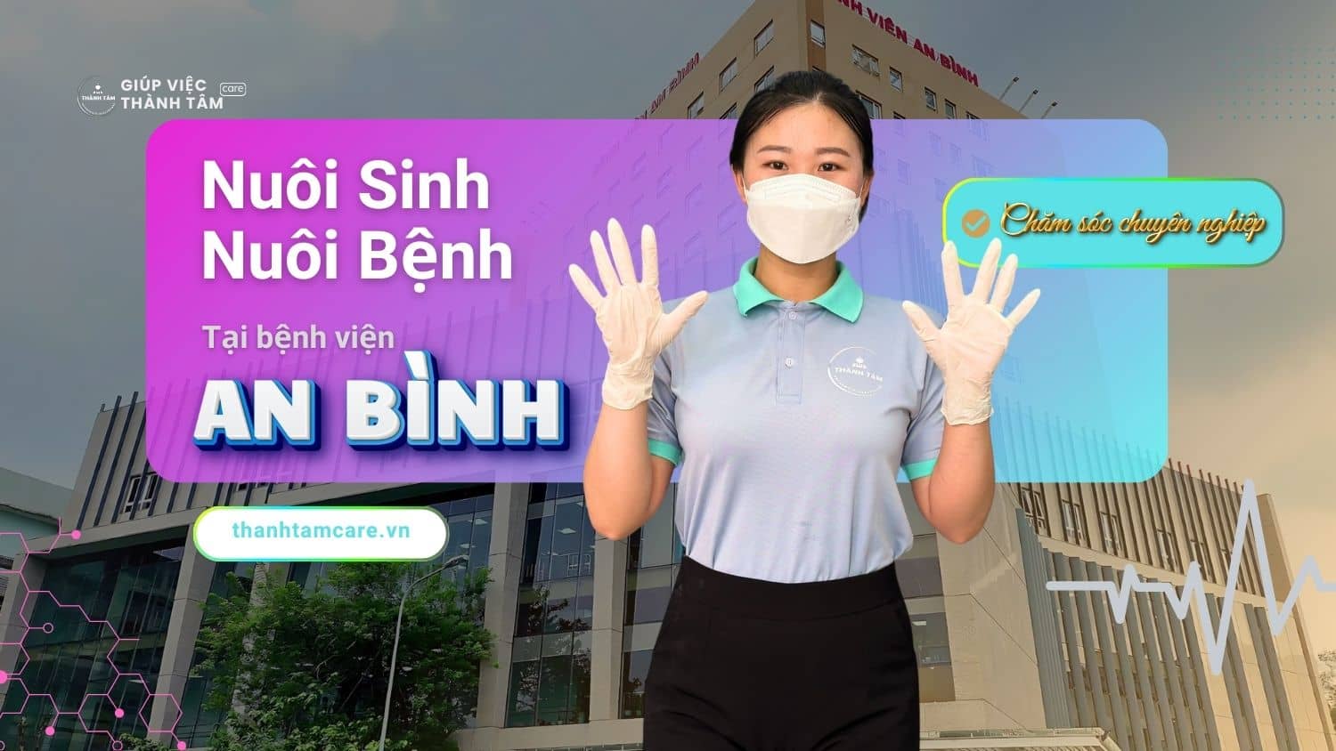 Đừng lo lắng việc chăm sóc khi người thân nhập viện An Bình!