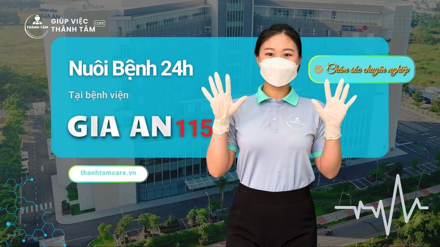 Dịch vụ chăm sóc bệnh nhân (nuôi bệnh) 24/24 tại Bệnh viện Gia An 115