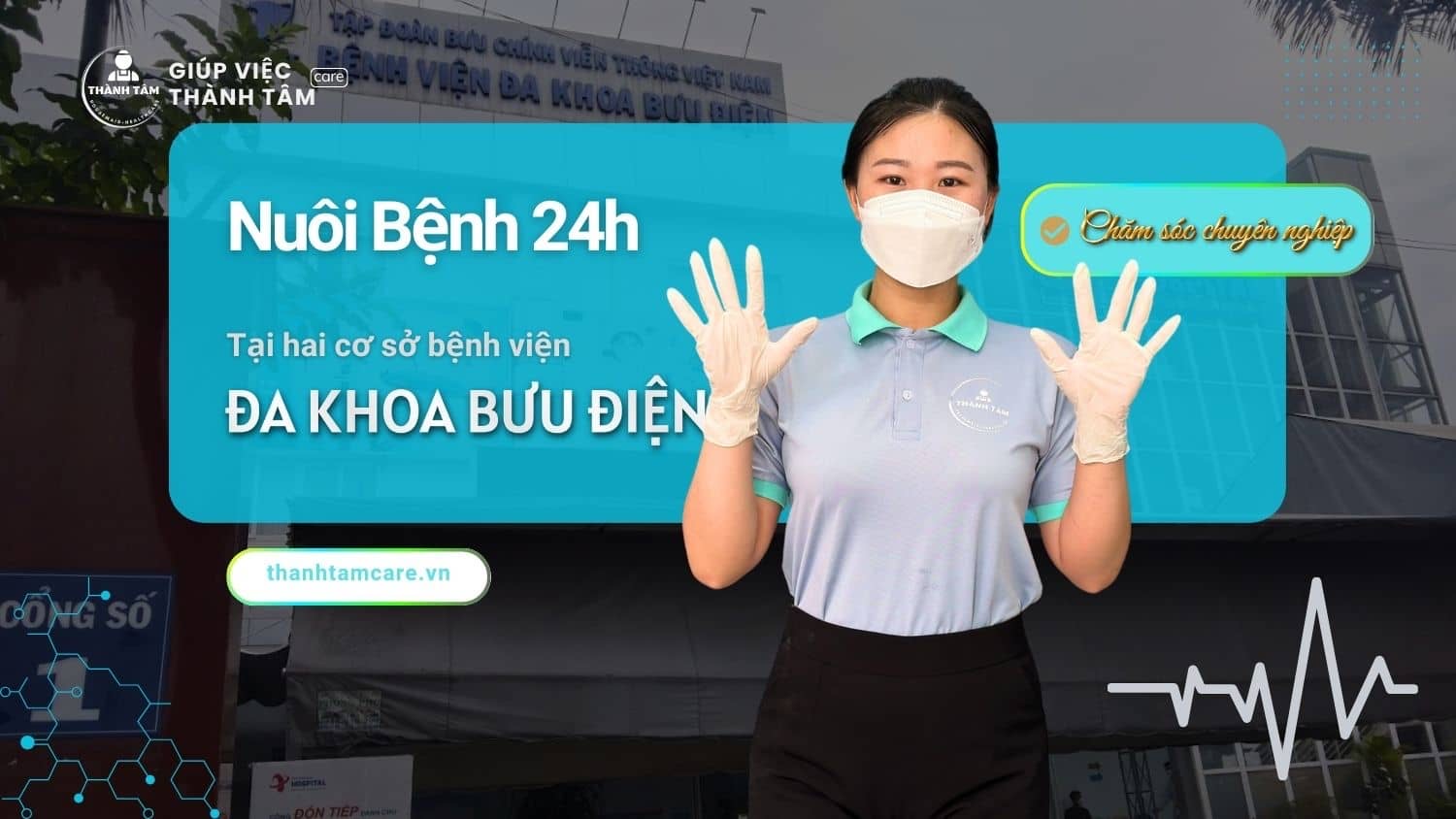 Thuê người chăm sóc bệnh nhân tại hai cơ sở Bệnh viện Đa khoa Bưu Điện