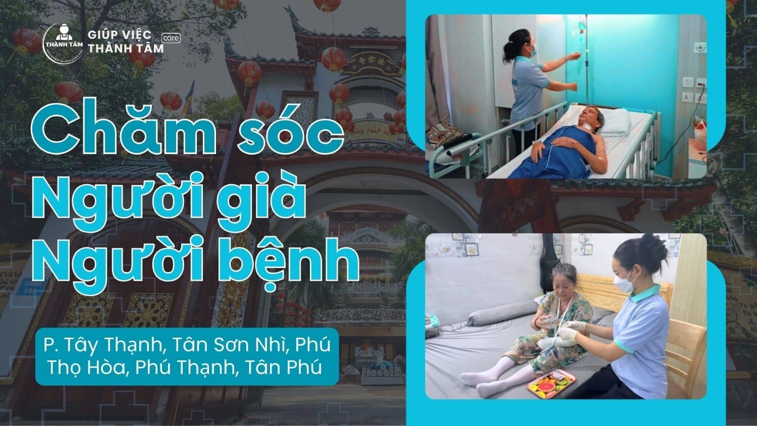 Quận Tân Phú Sáp Nhập: Tìm Dịch Vụ Chăm Sóc Người Già, Người Bệnh Ở Đâu Uy Tín?