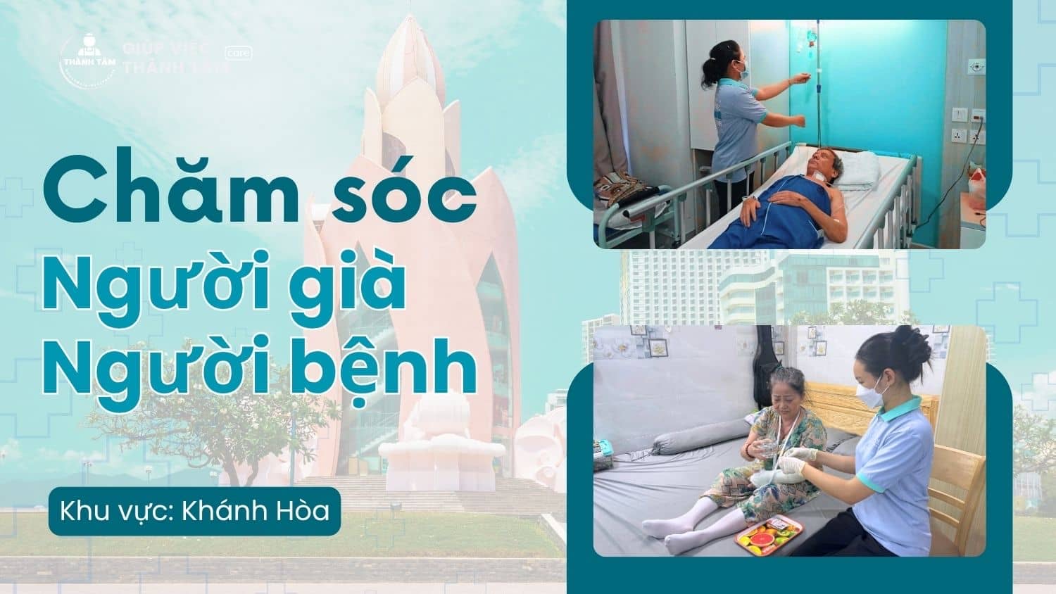 Dịch vụ chăm sóc người già, người bệnh tại Khánh Hòa - Giải pháp nhân văn